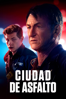 Ciudad de asfalto - Jean-Stéphane Sauvaire