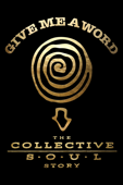 Give Me a Word: The Collective Soul Story