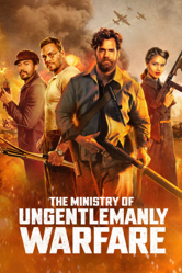 The Ministry of Ungentlemanly Warfare - Guy Ritchie Cover Art