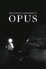 Ryuichi Sakamoto: Opus - 根尾宇宙