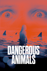 Dangerous Animals - Sean Byrne Cover Art