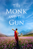 The Monk and the Gun - Pawo Choyning Dorji