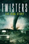 Twisters: The Real Story