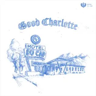 Good Charlotte – Motel Du Cap (2025) Good Charlotte – Motel Du Cap (2025)