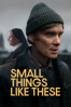 Small Things Like These - Tim Mielants
