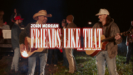 Friends Like That (feat. Jason Aldean) - John Morgan