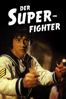 Superfighter - Jackie Chan