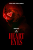 Heart Eyes - Josh Ruben