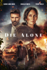 Die Alone - Lowell Dean