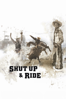 Shut Up & Ride - Mike Anzalone & Mark Hoffman