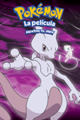 Pokémon, la película: Mewtwo vs. Mew