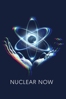 Nuclear Now - Oliver Stone