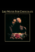 Like Water for Chocolate