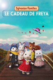 Sylvanian Families : Le cadeau de Freya
