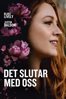Det slutar med oss - Justin Baldoni