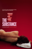 The Substance - Coralie Fargeat