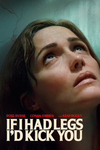 If I Had Legs I'd Kick You