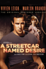 A Streetcar Named Desire - Elia Kazan