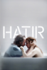 Hatır - Michel Franco