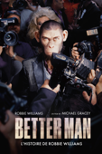 Better Man - L'histoire de Robbie Williams