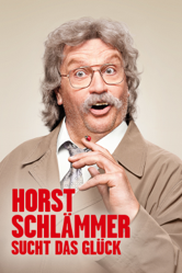 Horst Schlämmer sucht das Glück - Sven Unterwaldt Jr. Cover Art