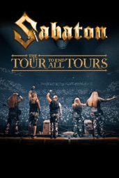 Sabaton: The Tour to End All Tours