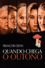 Quando Chega o Outono - François Ozon