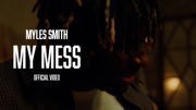 My Mess - Myles Smith