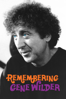 Remembering Gene Wilder - Ron Frank