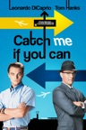 Catch Me If You Can