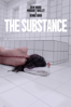 The Substance - Coralie Fargeat