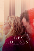 Tres adioses