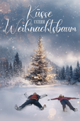 Küsse unterm Weihnachtsbaum