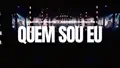 Quem Sou Eu