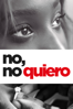 No, no quiero - Belén Santos