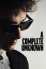 A Complete Unknown - James Mangold