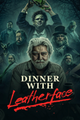 Dinner with Leatherface