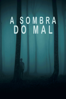 A Sombra do Mal - Mélanie Delloye