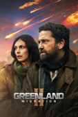 Greenland 2: Migration