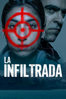 La infiltrada - Arantxa Echevarria