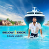 Never Can Sey' Goodbye - Below Deck Down Under