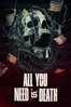 All You Need is Death - Paul Duane