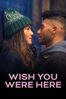 Wish You Were Here - Julia Stiles