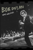 Bob Dylan: Odds and Ends - Unknown