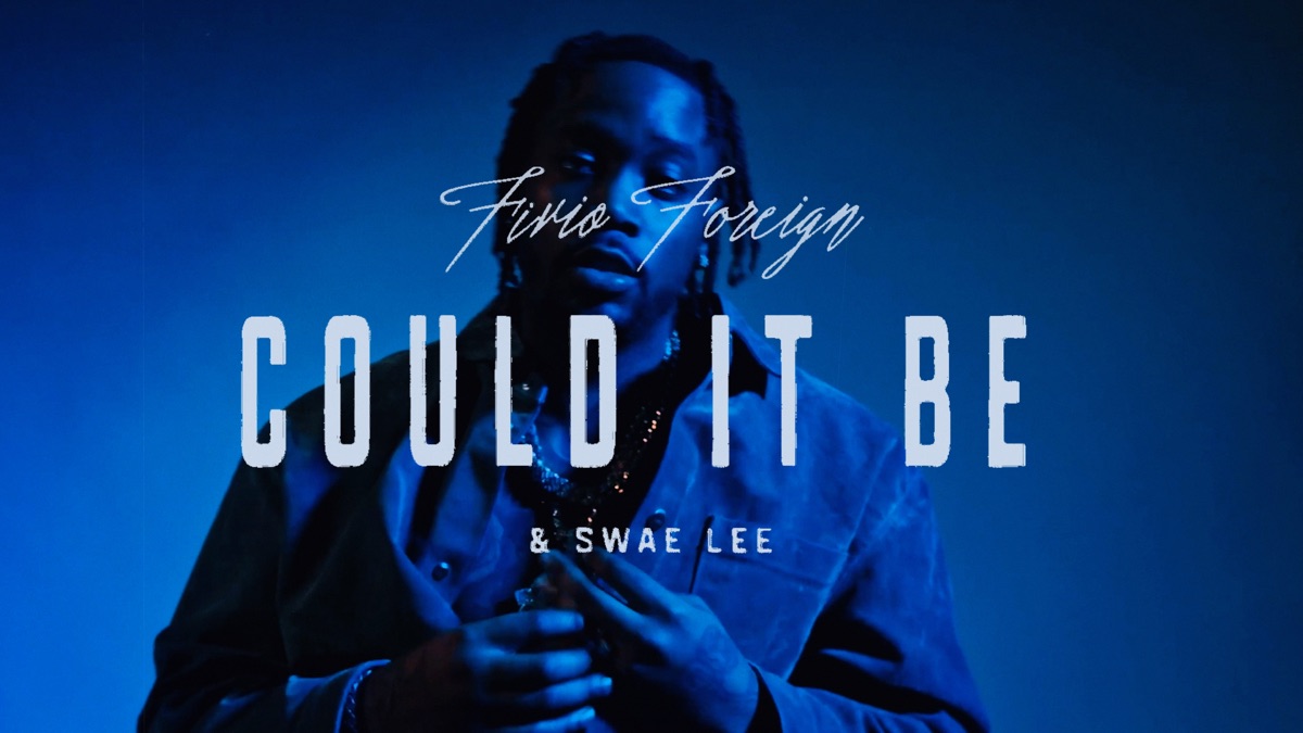 ‎Could It Be (Visualizer) - Fivio Foreign & Swae Leeのミュージックビデオ - Apple Music