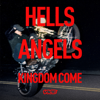Traitors Within - Hells Angels: Kingdom Come