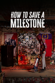 How to Save a Milestone