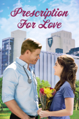 Prescription for Love