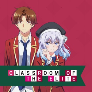 Classroom of the Elite, Season 3 - Uncut - Episode 7