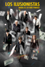 Los ilusionistas: Nada es lo que parece (Now You See Me) - Louis Leterrier new Single